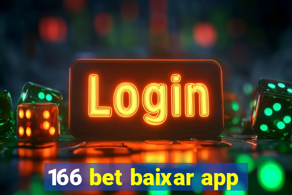 166 bet baixar app